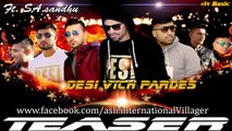 Teaser | DESI VICH PARDES | ft. SA.sandhu | Desi Hip-Hop 2016 | ivZ Music