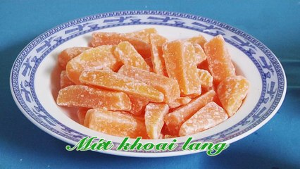 Cách làm món mứt khoai lang ngon