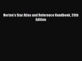 Norton's Star Atlas and Reference Handbook 20th Edition  Free PDF