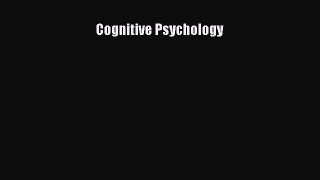 Cognitive Psychology  Free Books