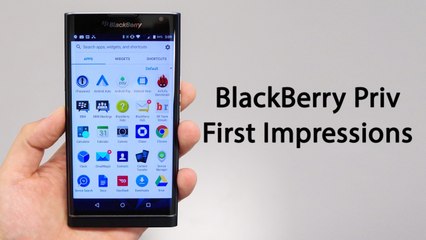 BlackBerry Priv Android Phone's First Impressions