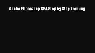 [PDF Download] Adobe Photoshop CS4 Step by Step Training [Read] Full Ebook