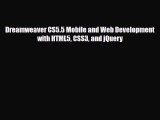 [PDF Download] Dreamweaver CS5.5 Mobile and Web Development with HTML5 CSS3 and jQuery [PDF]