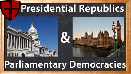 Presidential Republics and Parliamentary Democracies