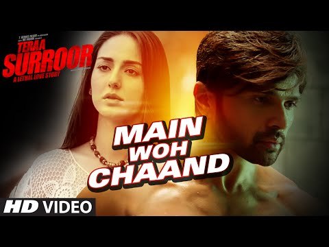 MAIN WOH CHAAND Video Song - TERAA SURROOR - Himesh Reshammiya, Farah Karimaee - T-Series