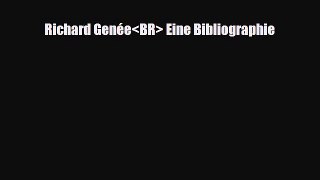 [PDF Download] Richard Genée Eine Bibliographie [Read] Full Ebook