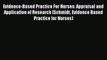 Evidence-Based Practice For Nurses: Appraisal and Application of Research (Schmidt Evidence