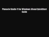 [PDF Download] Pinnacle Studio 11 for Windows: Visual QuickStart Guide [PDF] Online
