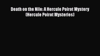 Death on the Nile: A Hercule Poirot Mystery (Hercule Poirot Mysteries)  Free Books