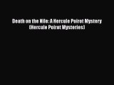 Death on the Nile: A Hercule Poirot Mystery (Hercule Poirot Mysteries)  Free Books