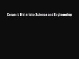 Ceramic Materials: Science and Engineering  Free Books