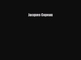 [PDF Download] Jacques Copeau [PDF] Online
