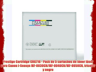 Prestige Cartridge CRG716 - Pack de 5 cartuchos de t?ner l?ser para Canon i-Sensys MF-8030CN/MF-8040CN/MF-8050CN