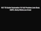 [PDF Download] 1977 TV Guide September 10-Fall Preview-Love Boat CHIPs Betty WhiteLou Grant