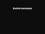 [PDF Download] Warbirds International [Download] Online