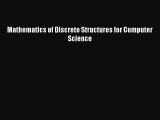 [PDF Download] Mathematics of Discrete Structures for Computer Science [Read] Full Ebook