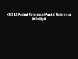 [PDF Download] XSLT 1.0 Pocket Reference (Pocket Reference (O'Reilly)) [PDF] Online