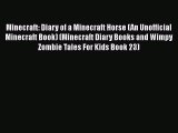 Minecraft: Diary of a Minecraft Horse (An Unofficial Minecraft Book) (Minecraft Diary Books