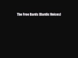 [PDF Download] The Free Bards (Bardic Voices) [Download] Online
