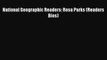 [PDF Download] National Geographic Readers: Rosa Parks (Readers Bios) [Download] Online