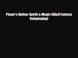 [PDF Download] Player's Option: Spells & Magic (AD&D Fantasy Roleplaying) [PDF] Online