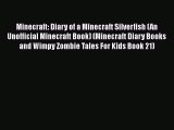 Minecraft: Diary of a Minecraft Silverfish (An Unofficial Minecraft Book) (Minecraft Diary