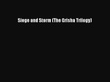 [PDF Download] Siege and Storm (The Grisha Trilogy) [Read] Full Ebook