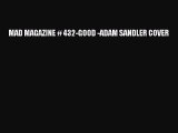 [PDF Download] MAD MAGAZINE # 432-GOOD -ADAM SANDLER COVER [PDF] Full Ebook