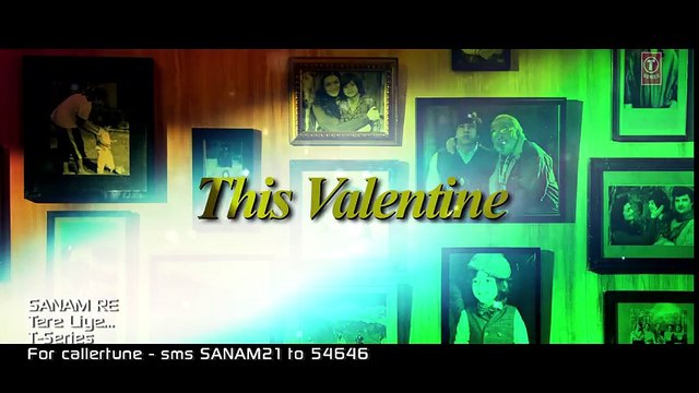Tere Liye VIDEO SONG 2016_ 'SANAM RE' _ Pulkit Samrat_ Yami Gautam _ ! Classic Hit Videos