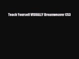 [PDF Download] Teach Yourself VISUALLY Dreamweaver CS3 [Read] Full Ebook