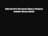 [PDF Download] Sofia the First The Secret Library: Purchase Includes Disney eBook! [PDF] Online