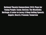 [PDF Download] National Theatre Connections 2014: Plays for Young People: Same Horizon The