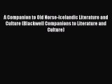 [PDF Download] A Companion to Old Norse-Icelandic Literature and Culture (Blackwell Companions