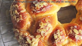 The best French Brioche (recipe from Le Cordon Bleu) - Cách làm bánh mì hoa cúc