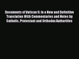 (PDF Download) Documents of Vatican II: In a New and Definitive Translation With Commentaries