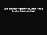Daily Reading Comprehension Grade 3 (Daily Reading Comprehension) BEST SALE