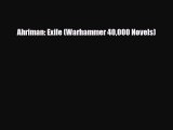 [PDF Download] Ahriman: Exile (Warhammer 40000 Novels) [Read] Online