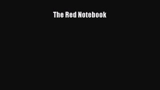 (PDF Download) The Red Notebook PDF