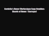 [PDF Download] Cordelia's Honor (Vorkosigan Saga Omnibus: Shards of Honor / Barrayar) [Download]