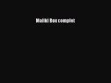[PDF Télécharger] Maliki Box complet [lire] Complet Ebook