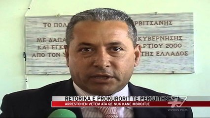 Retorika e Prokurorit të Përgjithshem Llalla - News, Lajme - Vizion Plus