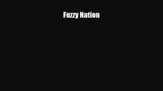 [PDF Download] Fuzzy Nation [Read] Online