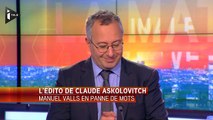 L'édito de Claude Askolovitch du 30/01/2016