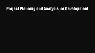 PDF Download Project Planning and Analysis for Development Download Online