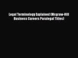 [PDF Download] Legal Terminology Explained (Mcgraw-Hill Business Careers Paralegal Titles)