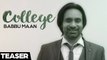 Babbu Maan - College - Full Song - Latest Punjabi Songs 2016