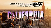 Colonel Loud ft. The Lox & Ricco Barrino - California (Remix)