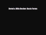 [PDF Download] Bernd & Hilla Becher: Basic Forms [Download] Online