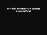 [PDF Download] More HTML for Dummies (For Dummies (Computer/Tech)) [PDF] Online