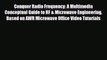 [PDF Download] Conquer Radio Frequency: A Multimedia Conceptual Guide to RF & Microwave Engineering